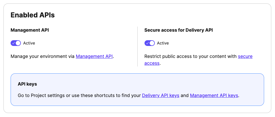 An image showing two enabled APIs, where one of them is the Delivery API's secure access activated for an environment.