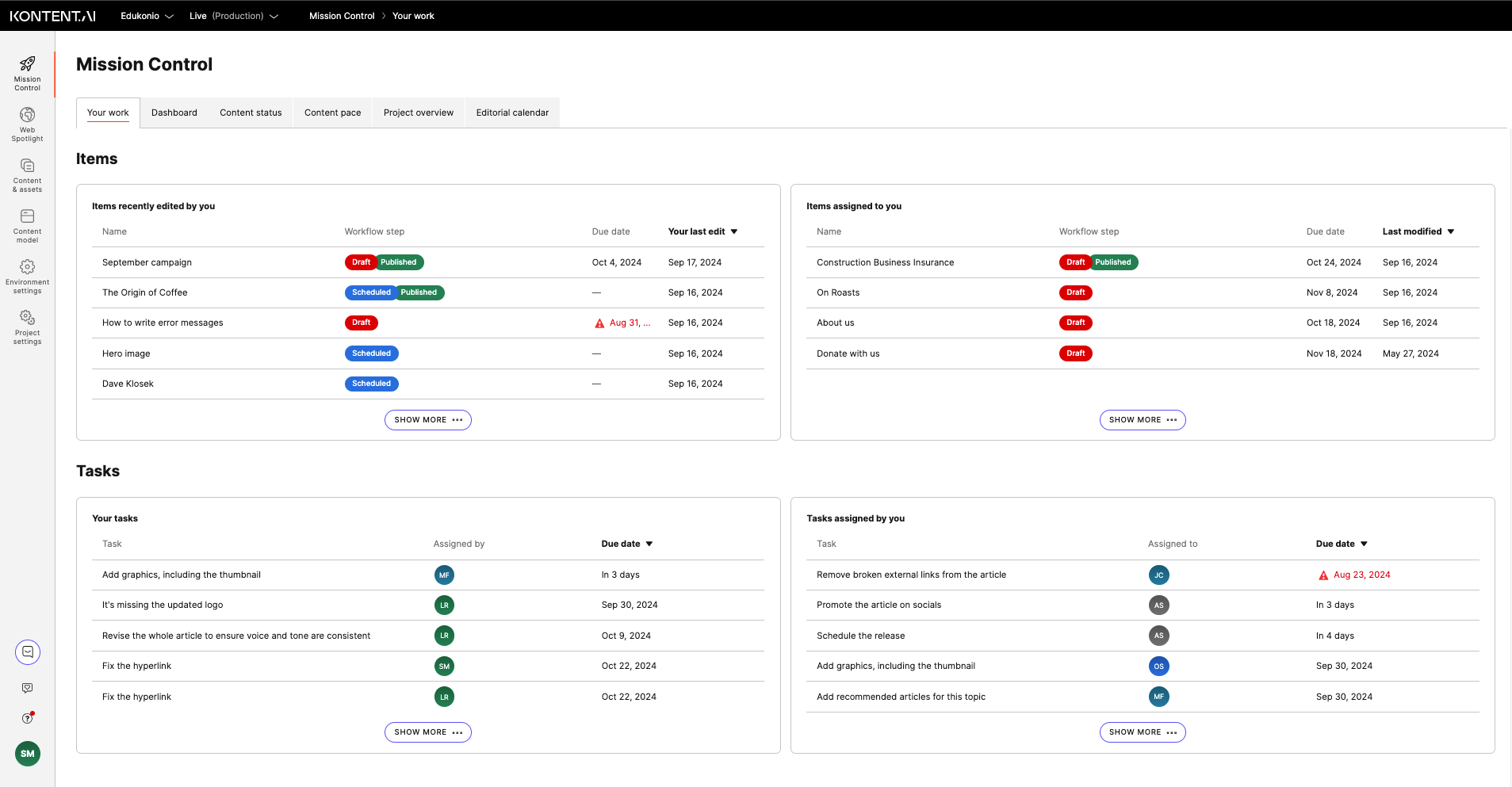 Your work tab shows daily activities, including recently edited items, items you’ve contributed to, your tasks, and tasks you’ve assigned to the team.