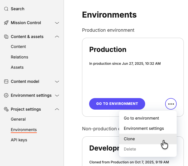 Clone an existing environment in Project settings.