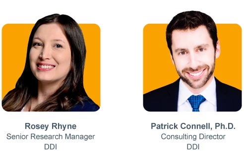 Photos of Rosey Rhyne, Senior Research Manager at DDI, and Patrick Connell, Ph.D., Consulting Director at DDI, with names and titles displayed.