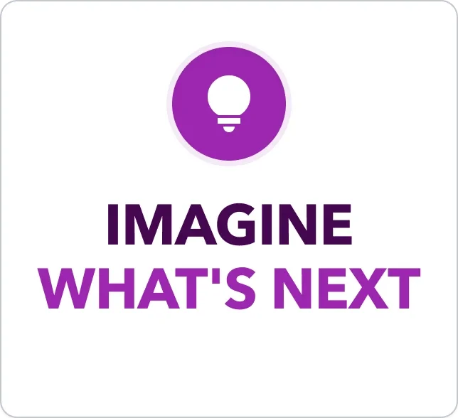 Imagine What's Next