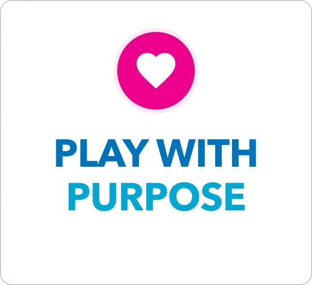 Play with Purpose