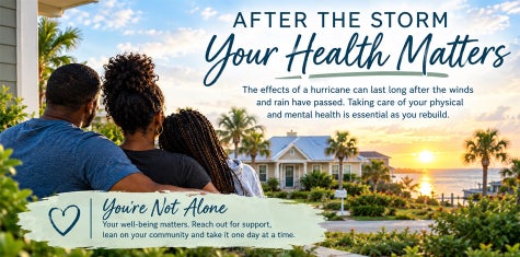 After the storm, your health matters