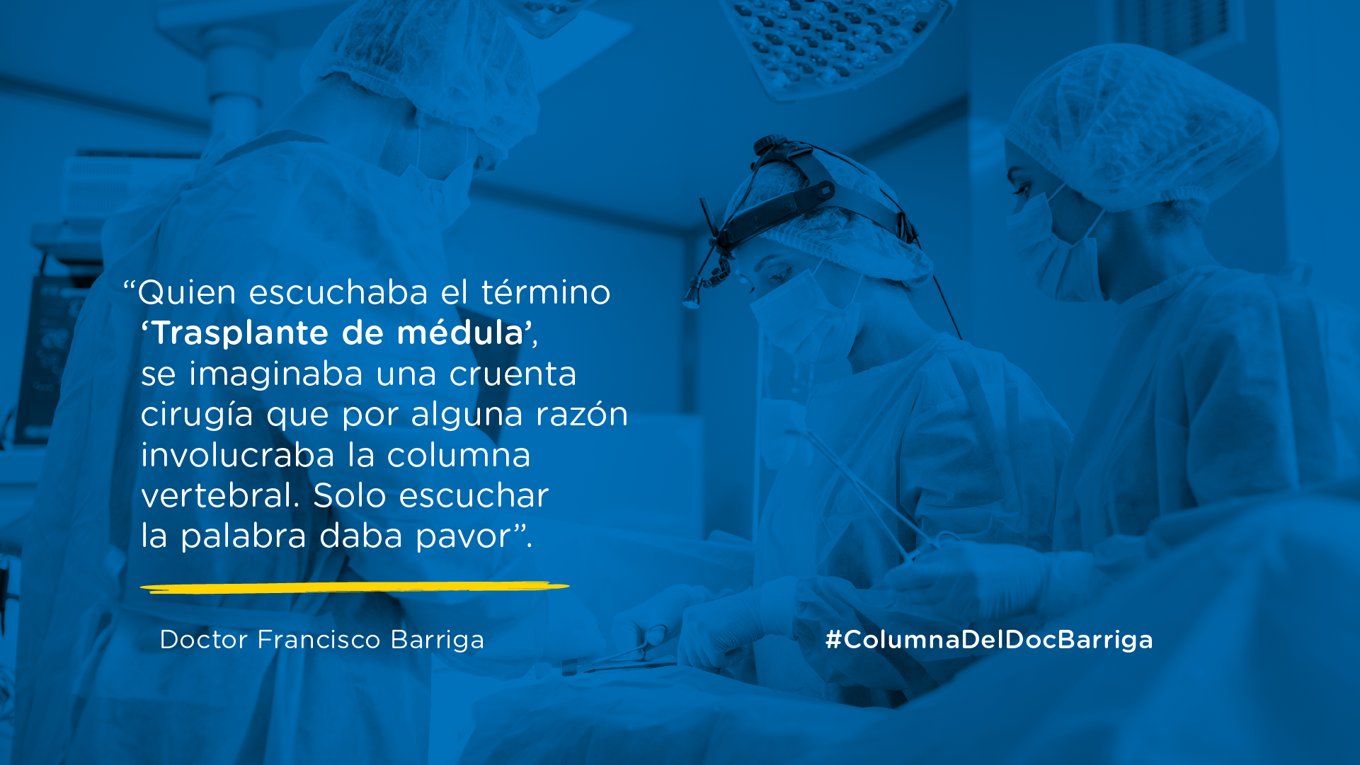 #ColumnaDelDocBarriga - Una nueva oportunidad de vivir 