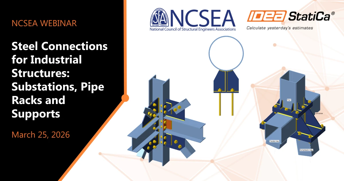 NCSEA Webinar: Steel Connections for Industrial Structures: Substations, Pipe Racks and Supports