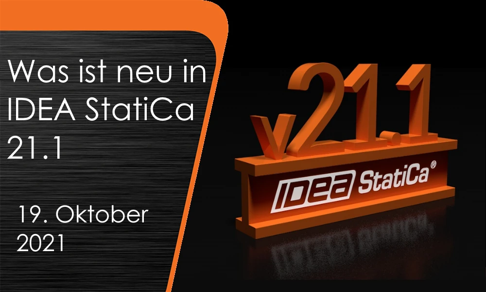 Was ist neu in IDEA StatiCa 21.1