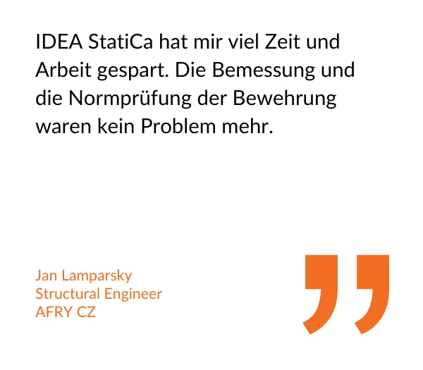 Zitat: Jan Lamparsky, Statiker, AFRY CZ