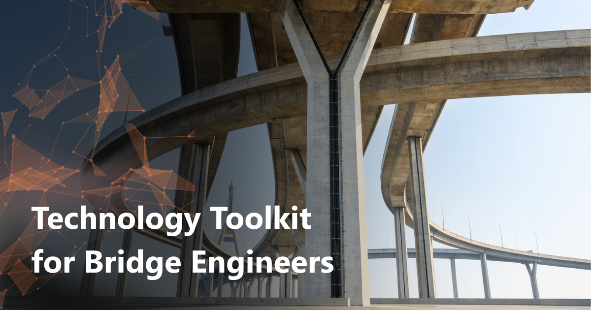 Technology toolkit bridge engineers