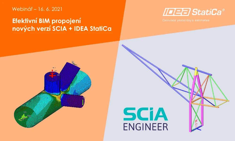 Efektivní BIM propojení nových verzí SCIA a IDEA StatiCa