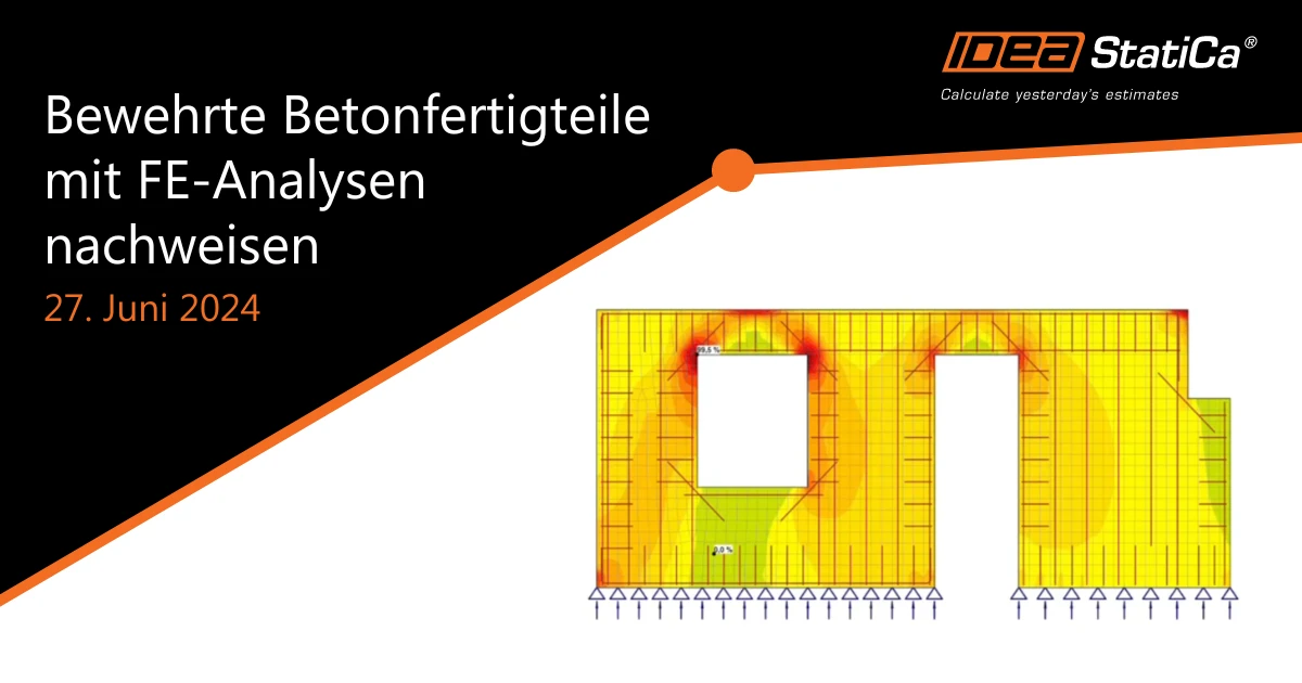 Bewehrte Betonfertigteile mit FE-Analysen nachweisen
