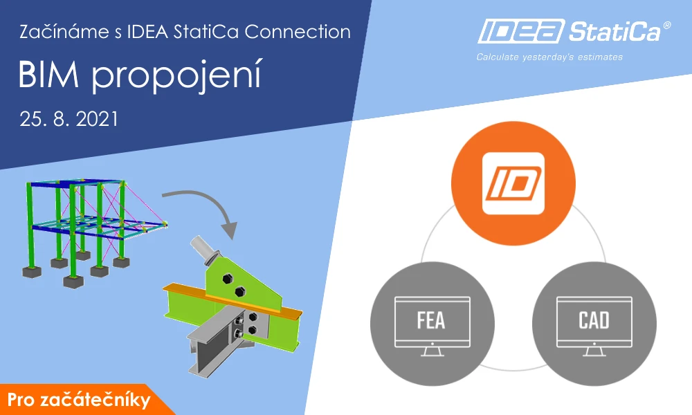 Začínáme s IDEA StatiCa Connection - BIM propojení