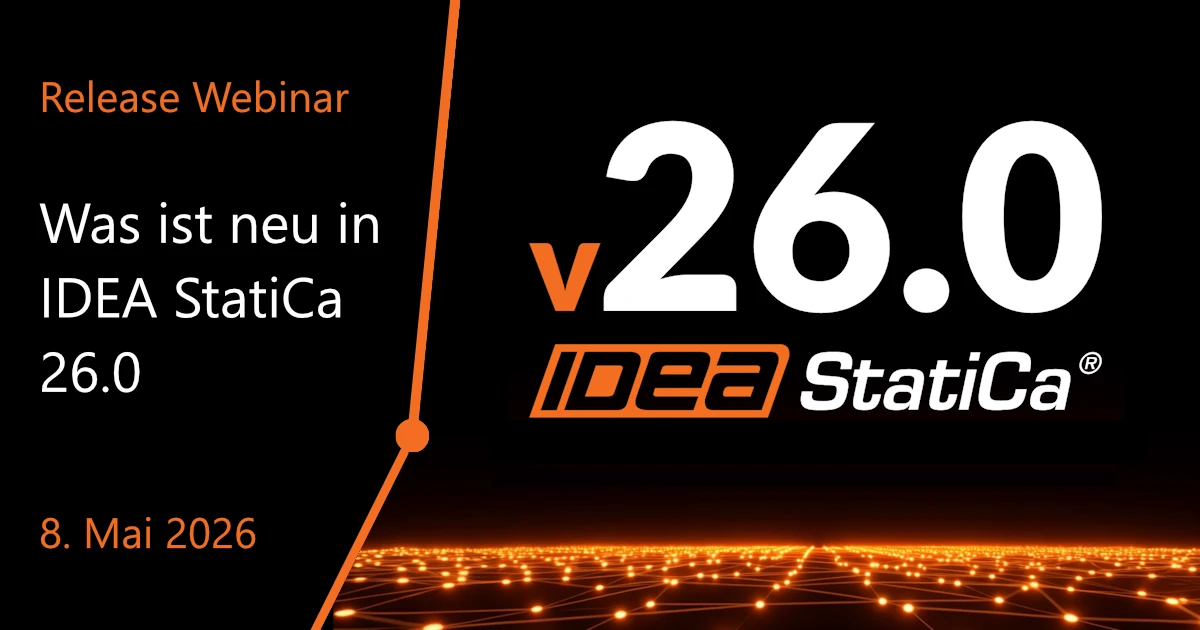 Was ist neu in IDEA StatiCa 26.0 (DACH)