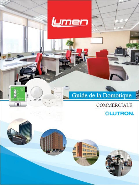 Lutron - Guide Domotique Commercial