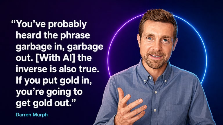 Darren Murph quote on AI garbage in, garbage out. 