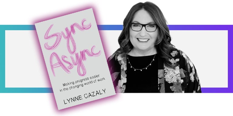 Lynne Cazaly Sync Async Book