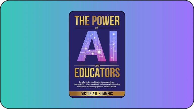 Book #6: The Power of AI for Educators: Revolutionize Teaching to Stay Competitive