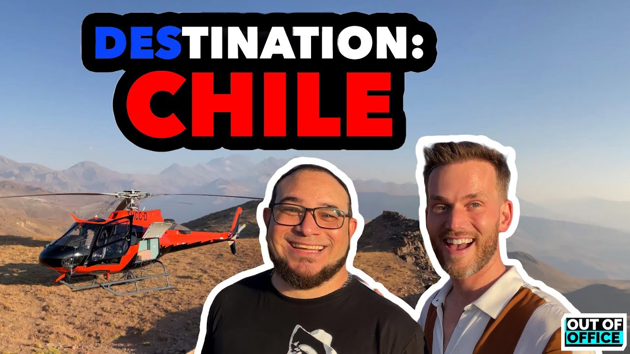 🏔️ Peak remote flexibility | Destination Chile OoO