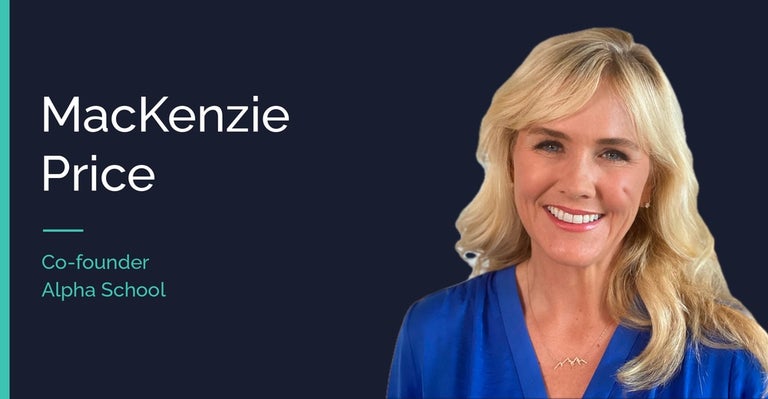 MacKenzie Price, co-founder of Alpha School, beside her name and role.