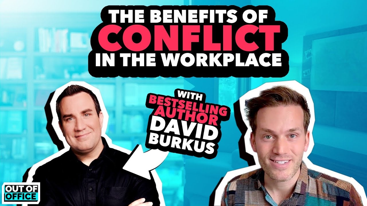 😡 Is there enough conflict in your remote team? ft Dr David Burkus | Ep54 OoO