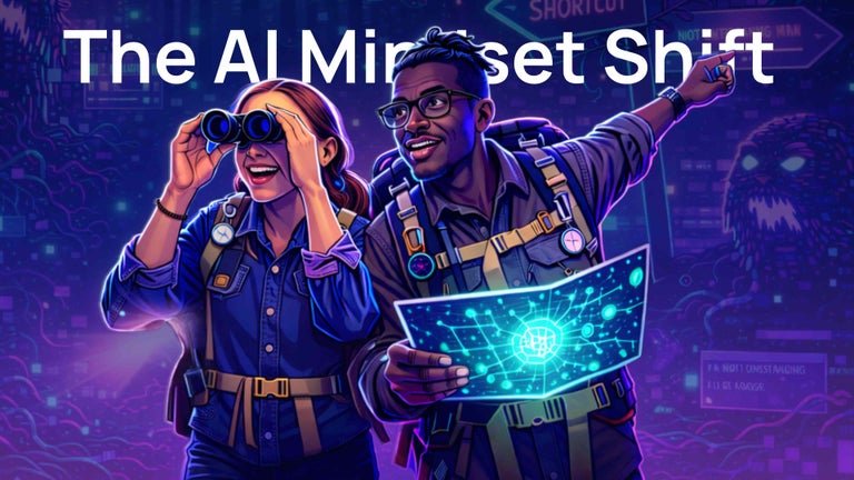 The AI Mindset Shift