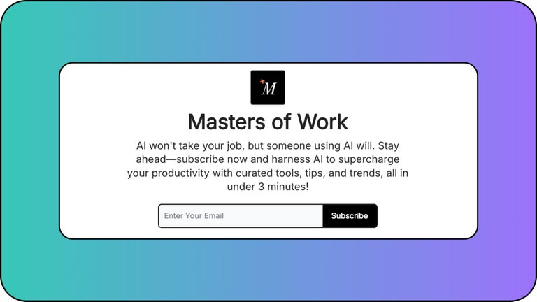Newsletter #10: Masters of Work subscription page.