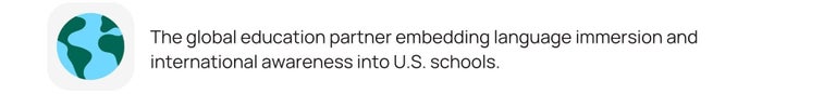 The global education partner embedding language immersion and international awareness into U.S. schools.