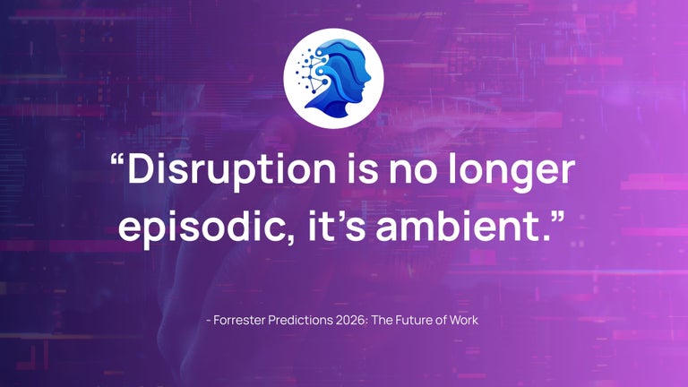 Forrester predictions 2026 future of work quote. 