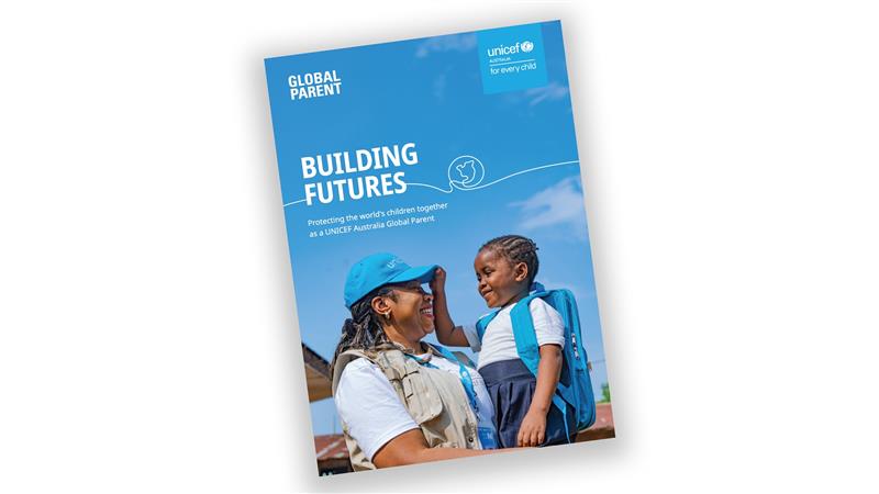 Global Parent Welcome Booklet introducing UNICEF’s work and impact of regular giving.