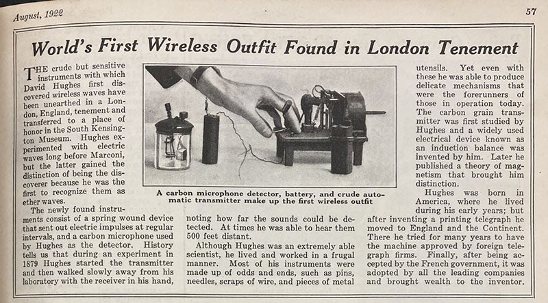 Announcement of the rediscovery in 1922 of the microphone, battery, and clockwork interruptor used by David Hughes to generate and detect electromagnetic waves in 1879, Popular Science Monthly, August, 1922 (Linda Hall Library)