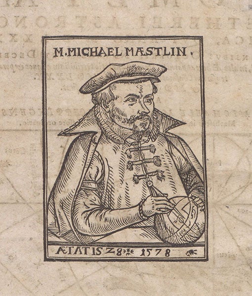 Portrait of Michael Maestlin, age 28, 1578, woodcut frontispiece, Consideratio & obseruatio cometae aetherei astronomica, qvui anno M D LXXX … in alto Aethere apparuit, by Michael Maestlin, 1581 (The Linda Hall)
