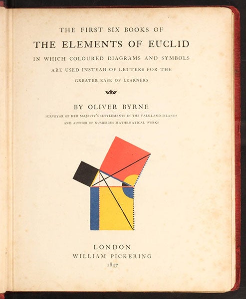 Title page, Oliver Byrne, <i>The First Six Books of the Elements of Euclid</i>, 1847 (Linda Hall Library)