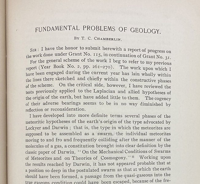 First page of paper by T.C. Chamberlin, proposing that a star once passed close to the sun and drew out material from both stars, which formed first into planetesimals, and then the planets, Yearbook, Carnegie Institution of Washington, no. 3, 1904 (Linda Hall Library)