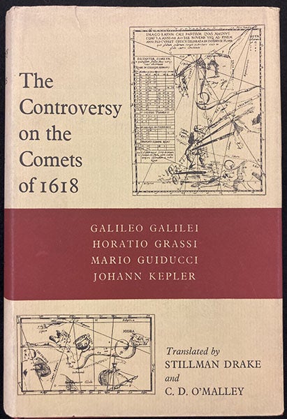 Dust jacket, The Controversy on the Comets of 1661, ed. by Stillman Dake and C. D. O’Malley (Univ. of Pennsylvania Pess, 1960), with two details from the engraved plate in De tribus cometis, by Orazio Grassi, 1619 (Author’s copy)