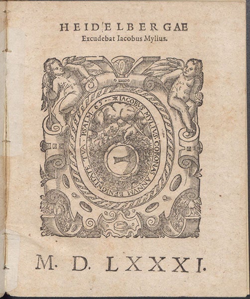 Printer’s mark of Jacob Mylius of Heidelberg, woodcut, colophon, Consideratio & obseruatio cometae aetherei astronomica, qvui anno M D LXXX … in alto Aethere apparuit, by Michael Maestlin, 1581 (The Linda Hall)