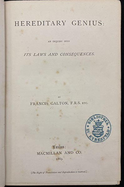 Title page, Hereditary Genius: An Inquiry into its Laws and Consequences, by Francis Galton, 1869 (Linda Hall Library)