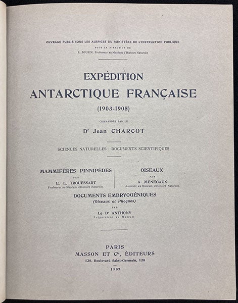 Title page of volume on mammals and birds, Expédition antarctique française (1903-1905), by Jean-Baptiste Charcot, vol. 10, 1907 (Linda Hall Library)