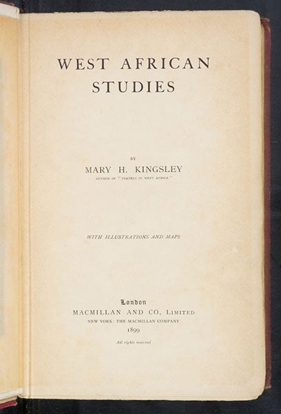 Title page, West African Studies, by Mary H. Kingsley, 1899 (The Linda Hall)