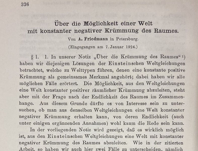 Opening paragraph of "Über die Möglichkeit einer Welt mit konstanter negativer Krümmung des Raumes" ("On the possibility of a world with constant negative curvature of space"), by Alexander Friedmann, Zeitschrift für Physik, vol 21, 1924 (Linda Hall Library).