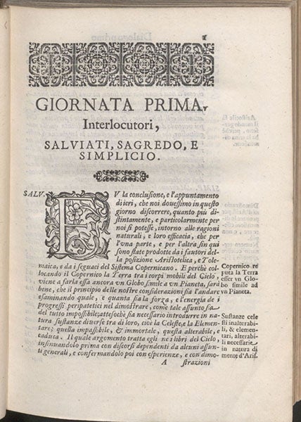 First page of first day, where the interlocutors – Salviati, Sagredo, and Simplico – are introduced, Dialogo … sopra i due massimi sistemi del mondo, by Galileo Galile, 1632, copy 1 (Linda Hall Library)