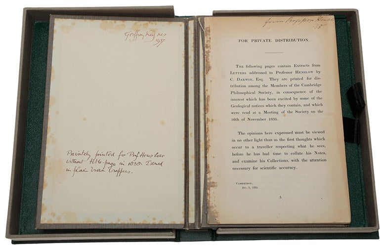 For Private Distribution … extracts from Letters addressed to Professor Henslow by C. Darwin, Esq., pamphlet compiled by John Henslow and printed for distribution to members of the Cambridge Philosophical Society, 1835, offered for sale by Sophia Rare Books, Copenhagen (sophiararebooks.com)