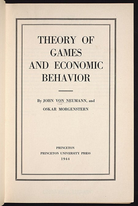Title page, John von Neumann and Oskar Morgenstern, Theory of Games, 1944