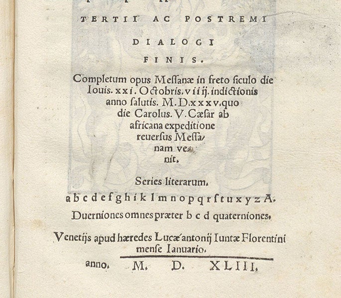 Colophon, showing that the manuscript was finished in Messina in 1535, and printed in Venice in 1543, Cosmographia, by Francesco Maurolico, 1543 (Linda Hall Library)