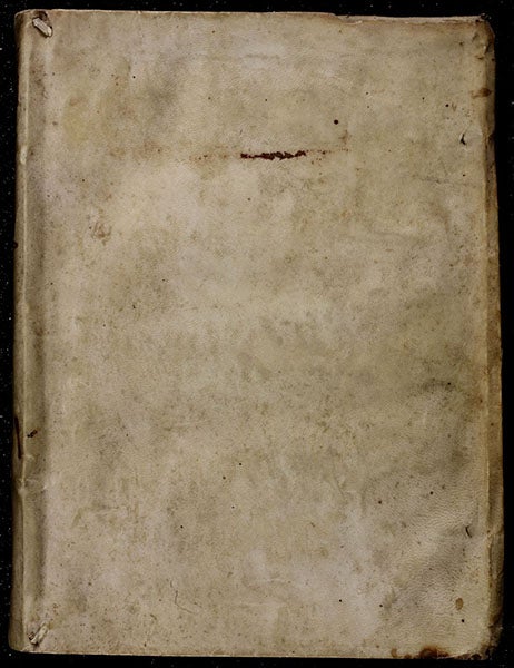 Vellum front cover, De rerum natura iuxta propria principia and three other works, by Bernardino Telesio, 1570 (Linda Hall Library)