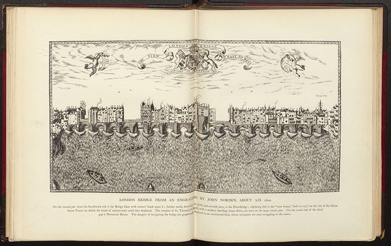 London Bridge ca 1600, photolithograph of an engraving by John Norden, in Charles Welch, History of the Tower Bridge, 1894 (Linda Hall Library)