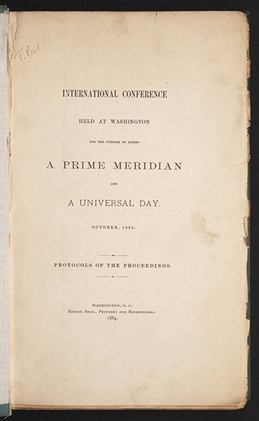 Title Page, International Conference held at Washington for the Purpose of Fixing a Prime Meridian and a Universal Day. Protocols of the Proceedings, 1884 (Linda Hall Library)