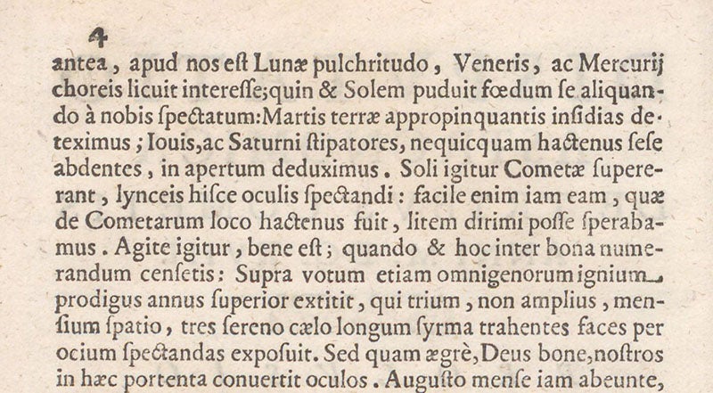 Text of the prologue, where Grassi says (line 5-6), “Soli igitur Cometae supererant, lynceis hisce oculis spectandi” (“Thus only comets remain to be observed by Lincean eyes”), referring to the Academy of the Lynx and its most prominent member, Galileo; page 4 in De tribus cometis anni M.DC.XVIII: Disputatio astronomica, by [Orazio Grassi], 1619 (Linda Hall Library) 