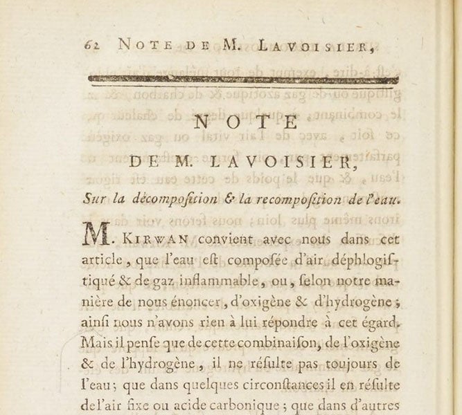 Antoine Lavoisier’s comments on Richard Kirwan’s chapter on the decomposition and composition of water, Essai sur le phlogistique, et sur la constitution des acides, by Richard Kirwan, [trans. by Madame Lavoisier], 1788 (Linda Hall Library)
