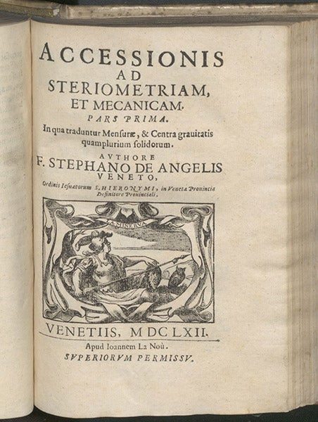 Title page, Accessionis ad steriometriam, et mecanicam, by Stefano degli Angeli, 1662 (Library Hall Library)