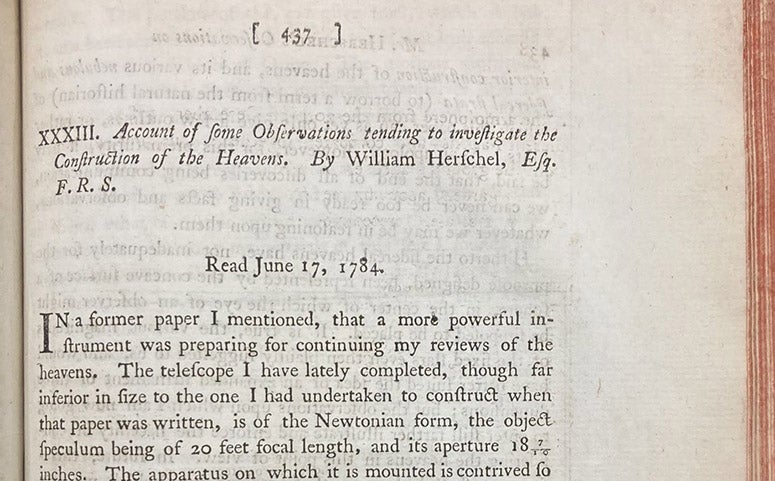 First paragraph of "Account of some Observations tending to investigate the Construction of the Heavens," by William Herschel, Philosophical Transactions of the Royal Society of London, vol. 74, p. 437, 1784 (Linda Hall Library)