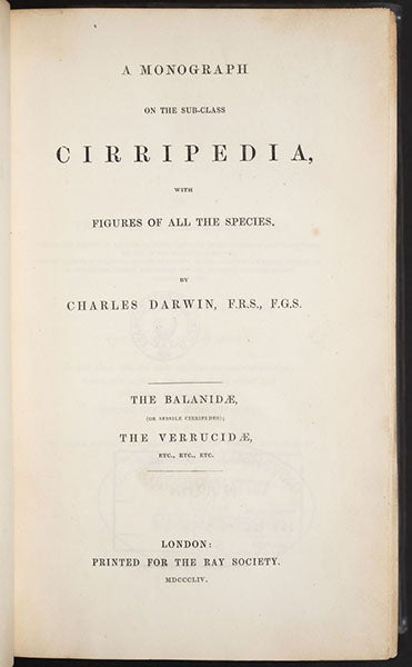 Title page, A Monograph on the Sub-Class Cirripedia, with Figures of All the Species, Vol. 2: The Balanidae, by Charles Darwin, 1854 (Linda Hall Library)